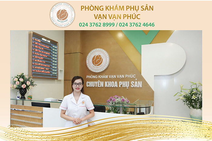 Phòng khám phụ sản Vạn Vạn Phúc - Bác sĩ Nguyễn Duy Ánh