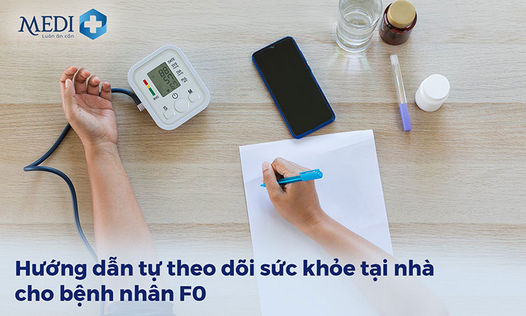 Chăm sóc F0 tại nhà như thế nào? Hướng dẫn của chuyên gia Y tế MEDIPLUS