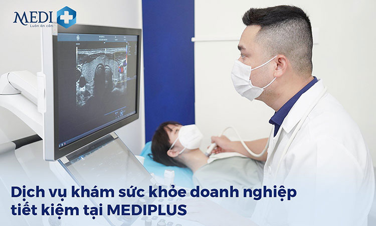 Khám sức khỏe Doanh nghiệp công ty tại MEDIPLUS