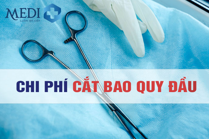 Chi phí cắt bao quy đầu giá bao nhiêu tiền, có đắt không?