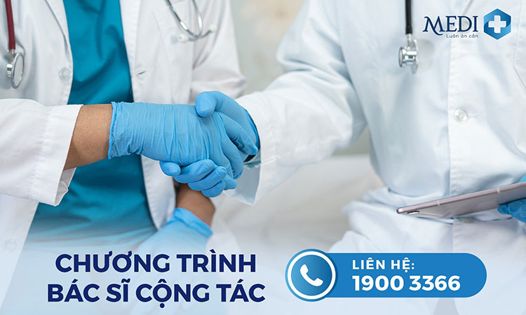Chương trình hợp tác dành cho các bác sĩ – Tổ hợp Y tế MEDIPLUS