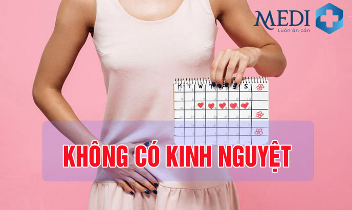 Không có kinh nguyệt (vô kinh) chị em cần lưu ý những vấn đề bệnh lý