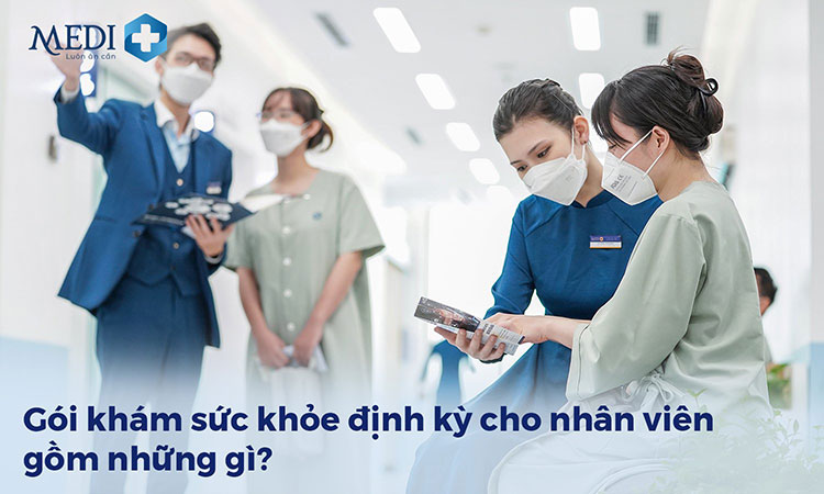 Chi phí khám sức khỏe định kỳ cho nhân viên ưu đãi, tiết kiệm tại MEDIPLUS