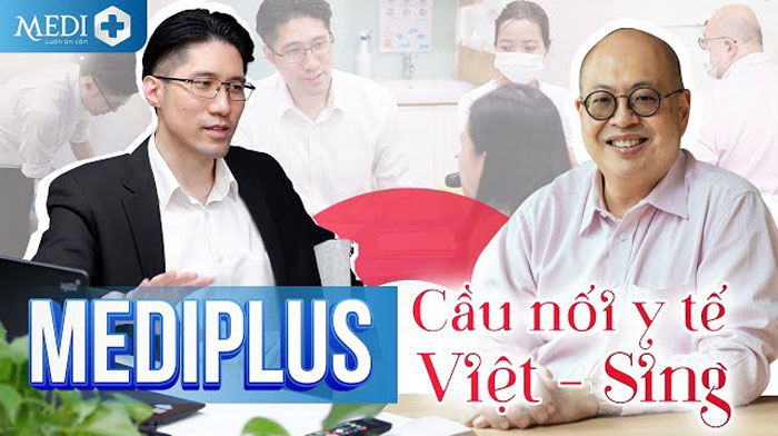 MEDIPLUS cung cấp dịch vụ khám chữa bệnh tại nước ngoài và hội chẩn từ xa