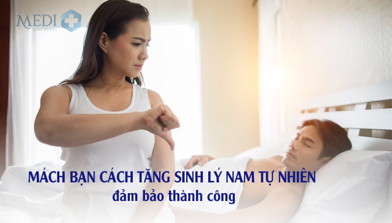 #9 cách tăng cường sinh lý nam tự nhiên tại nhà [CHIA SẺ]