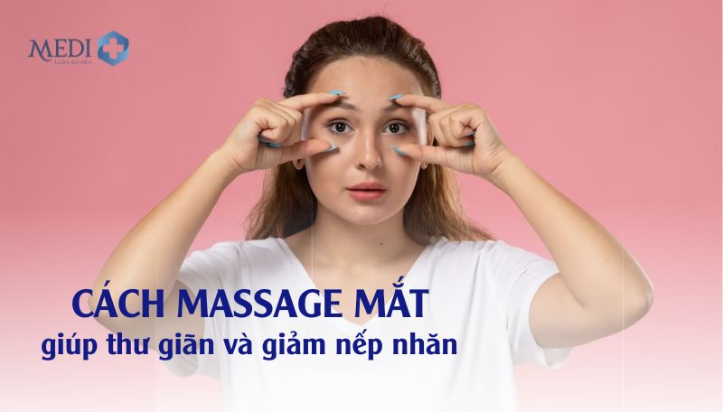 Khi massage mắt thường xuyên, máu sẽ lưu thông và chảy đều