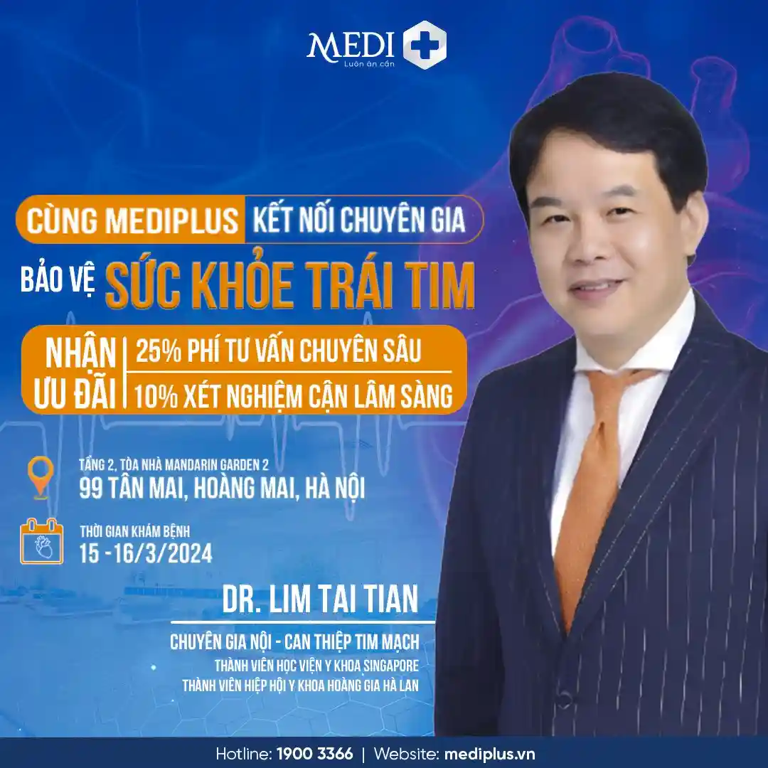 Tư vấn bệnh lý Tim mạch cùng Dr.Lim tại MEDIPLUS