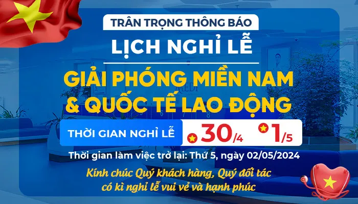 Thông báo lịch nghỉ lễ 30/4 – 1/5 tại Tổ Hợp Y Tế Mediplus