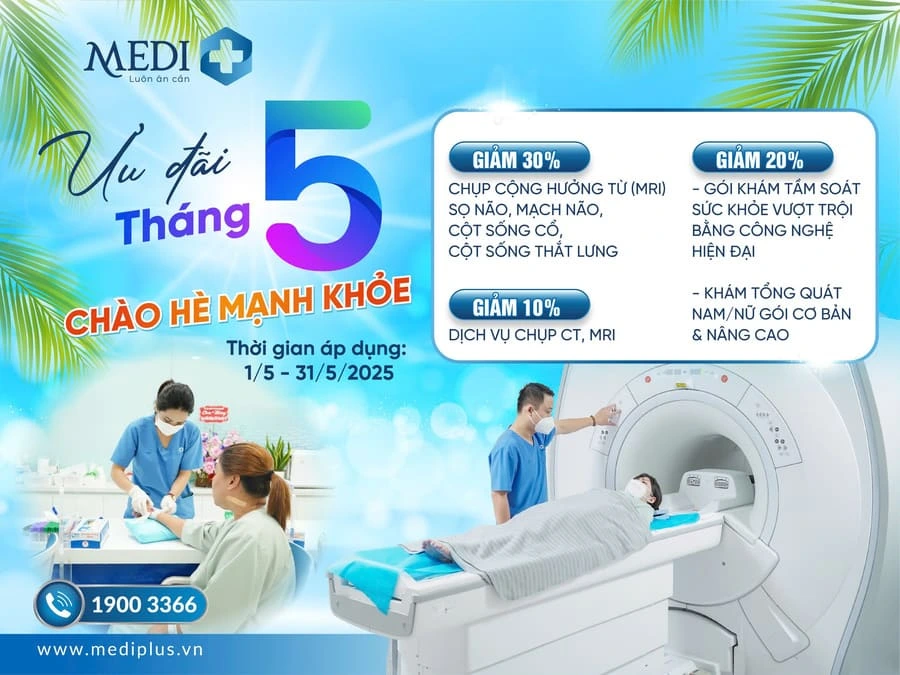 ƯU ĐÃI THÁNG 5 – CHÀO HÈ MẠNH KHỎE CÙNG MEDIPLUS