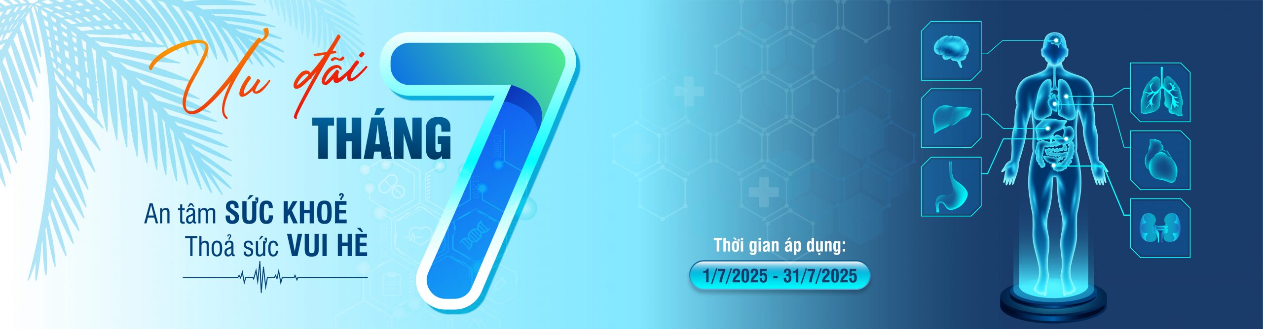 ƯU ĐÃI THÁNG 7