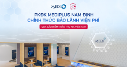 MEDIPLUS NAM ĐỊNH TRIỂN KHAI BẢO LÃNH VIỆN PHÍ BẢO HIỂM AIA VIỆT NAM