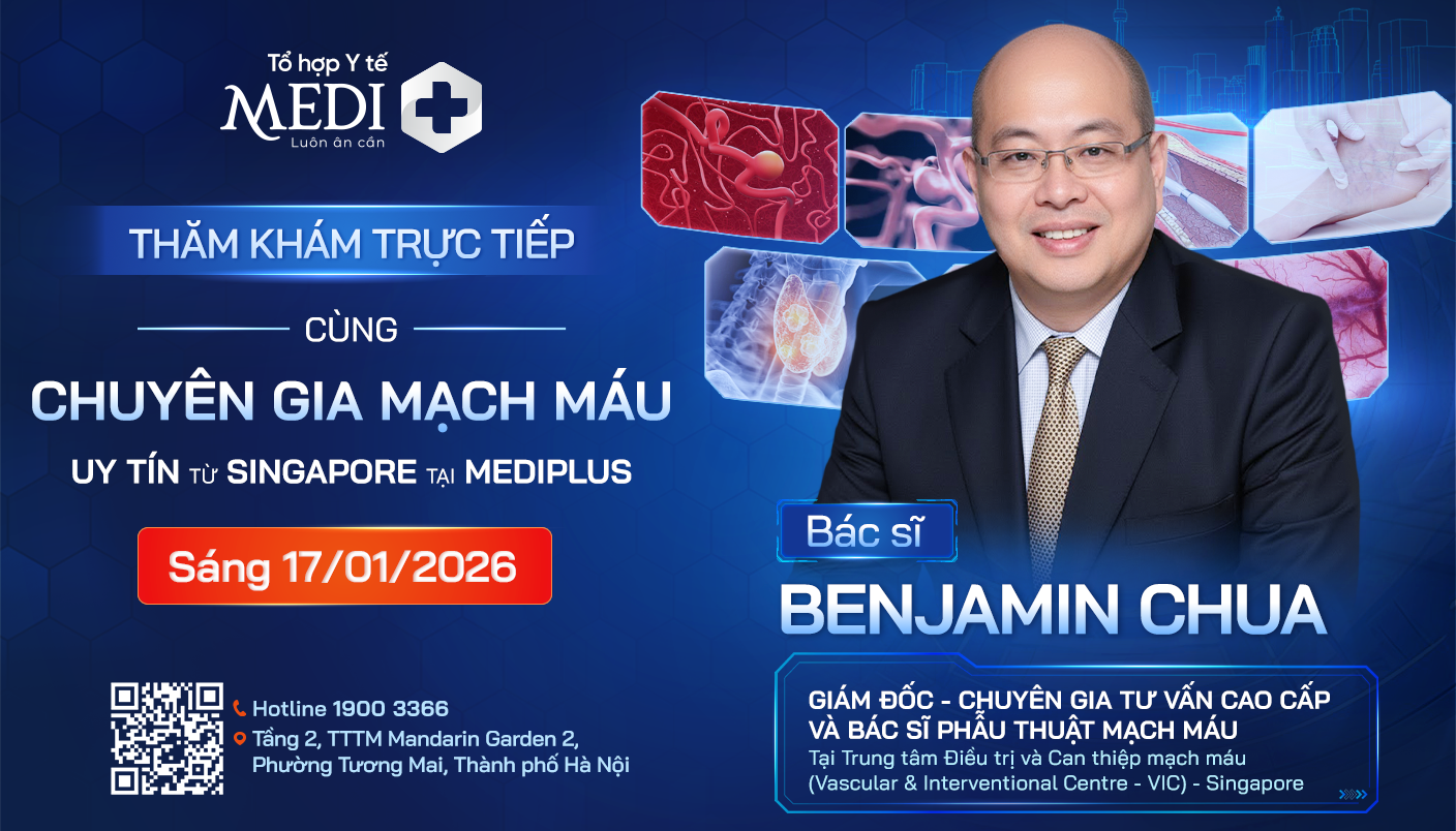 TS.BS Benjamin Chua: Chuyên gia Phẫu thuật Mạch máu từ Singapore thăm khám tại Việt Nam 