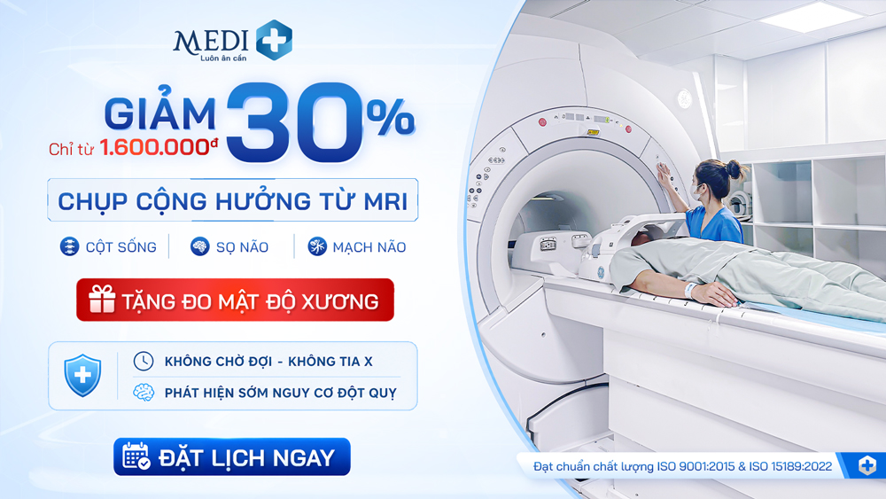 [ĐẶT LỊCH ƯU TIÊN] Giảm 30% chụp MRI não & cốt sống – Tặng đo mật độ xương 0Đ